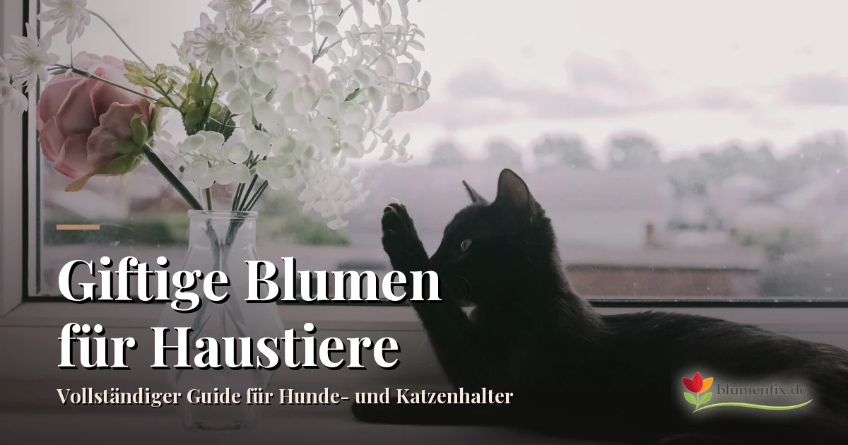 Giftige Blumen für Haustiere
